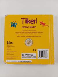 Tiikeri tahtoo leikkiä