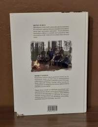 Metsä puhuu miehet tarinoi