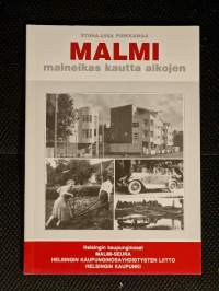 Malmi, maineikas kautta aikojen [ Helsinki ]