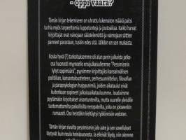 Pessimisti lyhyt - oppi väärä?