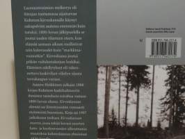 Kirveskansa ja kansakunta - Elämän rakennusta Kuhmossa 1800-luvun jälkipuolella