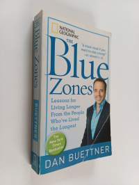 The Blue Zones - Lessons for Living Longer from the People Who've Lived the Longest