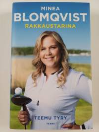 Minea Blomqvist - rakkaustarina
