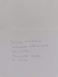 Valo teilläni (signeerattu, tekijän omiste)