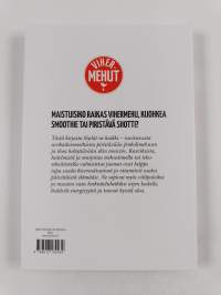 Vihermehut tehosekoittimella, mehustimella : smoothiet ja shotit