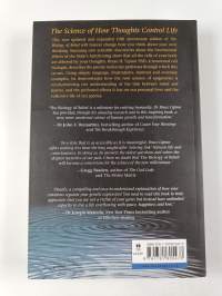 The Biology of Belief - Unleashing the Power of Consciousness, Matter &amp; Miracles