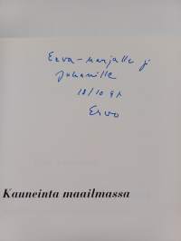 Kauneinta maailmassa : Rudolf Koivun ja Raul Roineen satujen lähteillä (signeerattu, tekijän omiste)