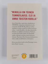 Elä ja anna toisten kuolla