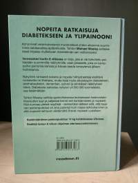 Verensokeri kuriin 8 viikossa : keittokirja : 175 reseptiä : nopeita ratkaisuja diabetekseen ja ylipainoon