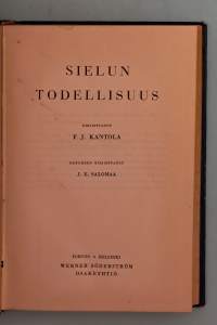 Sielun todellisuus.  ( Filosofia, sielutiede, sielu, dualismi )