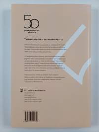 Yhteisvastuuta ja valinnanvapautta : sairausvakuutus 50 vuotta