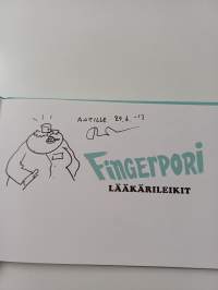 Fingerporil : lääkärileikit (signeerattu, tekijän omiste)