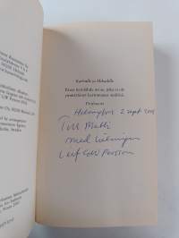 Kesän kaipuusta hyiseen viimaan (signeerattu, tekijän omiste)