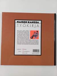 Naisen kanssa : työkirja
