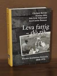 Leva fattig - dö rik