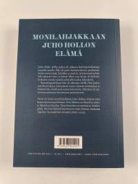 Neron tie - J. A. Hollon elämä
