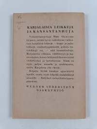 Karjalaisia leikkejä ja kansantanhuja + nuotit