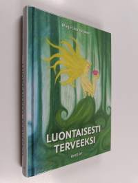 Luontaisesti terveeksi