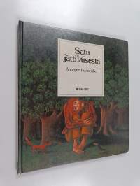 Satu hiirulaisesta ; Satu jättiläisestä