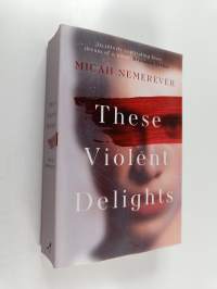 These violent delights The addictive new dark academia you've been waiting for!
