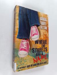 Where the streets had a name