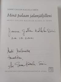 Minä palaan jalanjäljilleni : Akseli Gallen-Kallelan elämä ja taide (signeerattu)