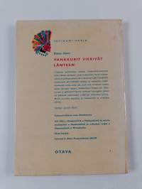 Vankkurit vierivät länteen