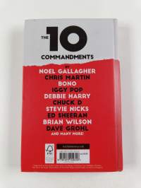 The 10 commandments : the rock star's guide to life : in their own words