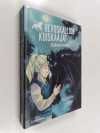 Hevoskallion kuiskaajat 3. Sisäinen voima