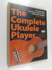 The Complete Ukulele Player