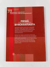 Pieniä tarinoita byrokratiasta