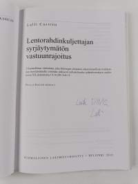 Lentorahdinkuljettajan syrjäytymätön vastuunrajoitus (signeerattu, tekijän omiste)