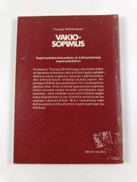 Vakiosopimus : sopimussidonnaisuudesta ja kohtuuttomista sopimusehdoista
