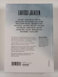 Lähtösi jälkeen : kertomuksia surusta ja selviytymisestä