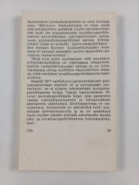 Kaksiteräinen miekka : 70-luvun puolustuspolitiikkaa