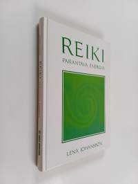 Reiki : parantava energia