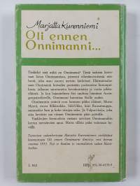 Oli ennen Onnimanni...