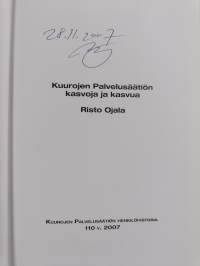 Kuurojen palvelusäätiön kasvoja ja kasvua : Kuurojen palvelusäätiön henkilöhistoria 110 v. 2007 (signeerattu)