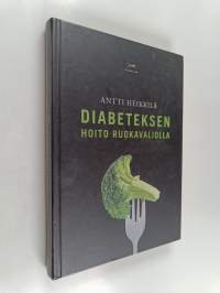 Diabeteksen hoito ruokavaliolla