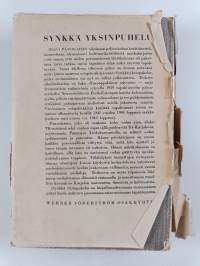 Synkkä yksinpuhelu 1-2 : päiväkirjan lehtiä vuosilta 1941-1944