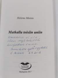 Matkalla toisiin uniin (signeerattu, tekijän omiste)