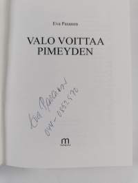 Valo voittaa pimeyden (signeerattu)