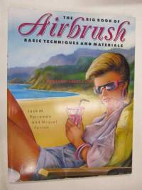 The Big Book of Airbrush : basic techniques and materials