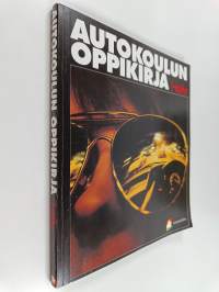 Autokoulun oppikirja : I-vaihe