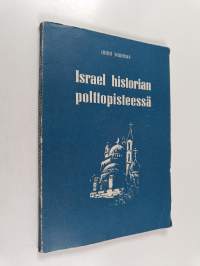 Israel historian polttopisteessä