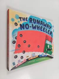 The runaway no-wheeler