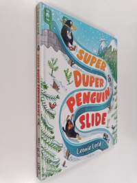Super duper penguin slide
