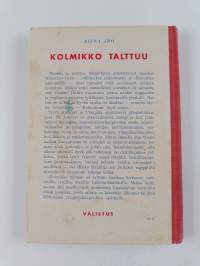 Kolmikko talttuu