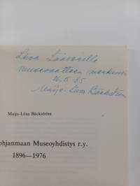 Pohjois-Pohjanmaan museoyhdistys ry 1896-1976 (signeerattu, tekijän omiste)