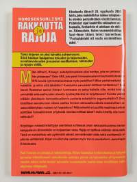 Homoseksualismi : rakkautta, rajoja
